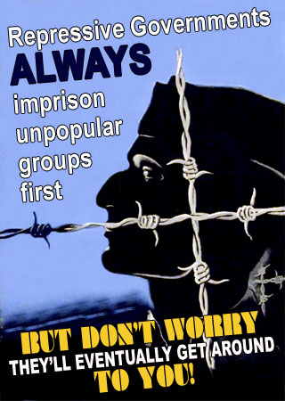 Repressive governments always imprison unpopular groups first